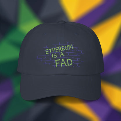 Ethereum is a Fad - Embroidered Cap